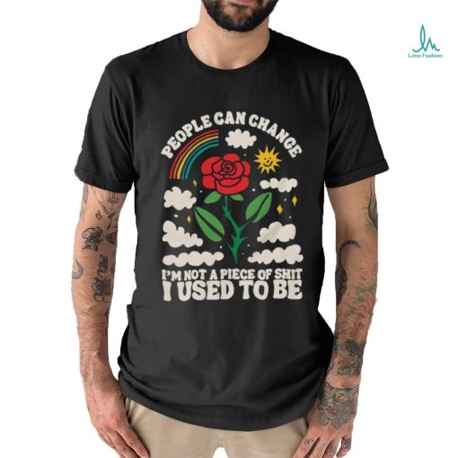 People Can Change Shirt