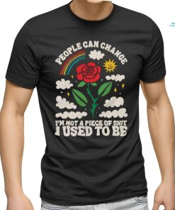 People Can Change Shirt