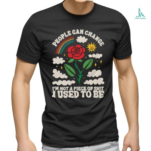 People Can Change Shirt