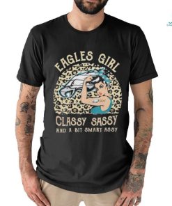 Philadelphia Eagles Girl Classy Sassy And A Bit Smart Assy Unisex T Shirt