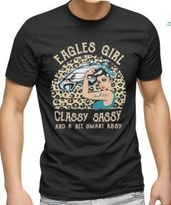 Philadelphia Eagles Girl Classy Sassy And A Bit Smart Assy Unisex T Shirt