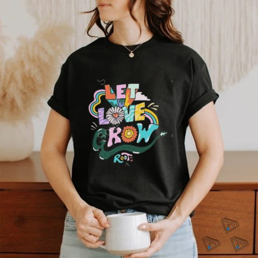 Product roots store let love grow pride shirt