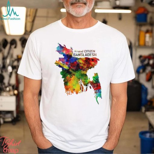 Proud Citizen of Bangladesh colorful State shirt