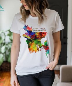 Proud Citizen of Bangladesh colorful State shirt