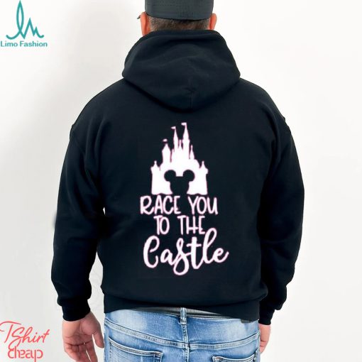 Race You To The Castle Shirt Comfort Colors Disney Holiday T Shirt Hoodie