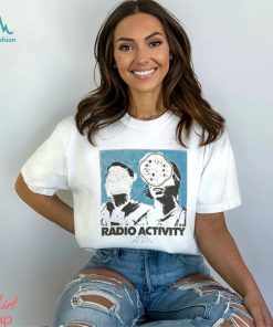Radio Activity T shirt