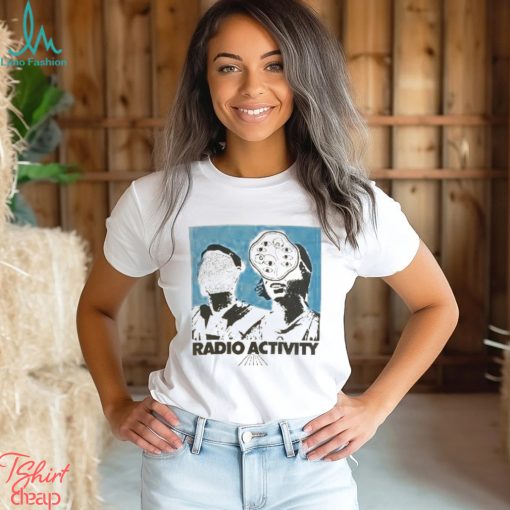 Radio Activity T shirt