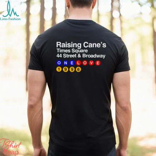 Raising cane’s times square shirt