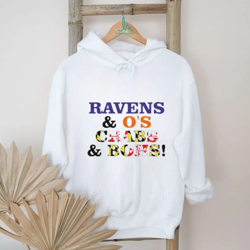 Ravens and O’s Crab Bohs shirt