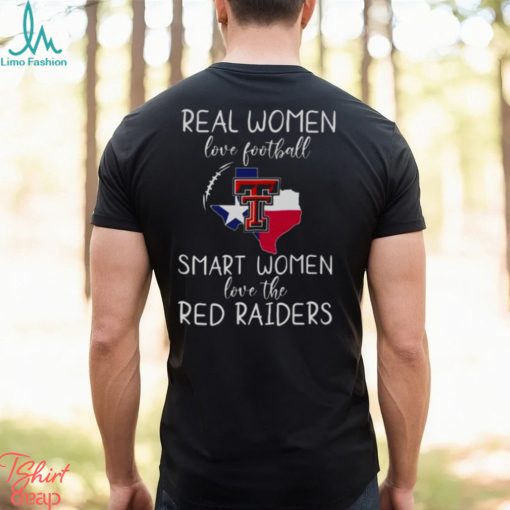 Real Women Love Football Smart Women Love The Texas Tech Red Raiders 2023 shirt