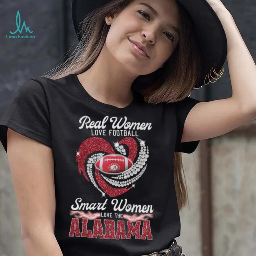 Real women love Football smart women love the Alabama Crimson Tide heart  2023 shirt, hoodie, longsleeve tee, sweater