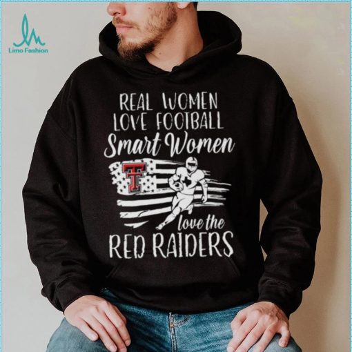 Real Women love football smart Women love the Red Raiders American flag shirt