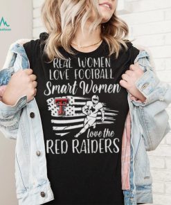 Real Women love football smart Women love the Red Raiders American flag shirt