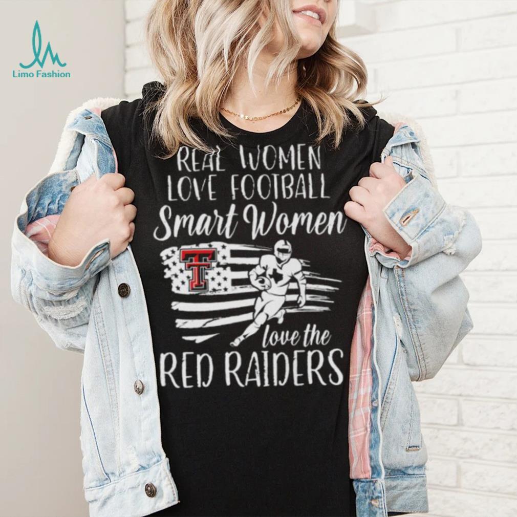 Real Women love football smart Women love the Red Raiders American flag shirt Real Women love football smart Women love the Red Raiders American flag shirt