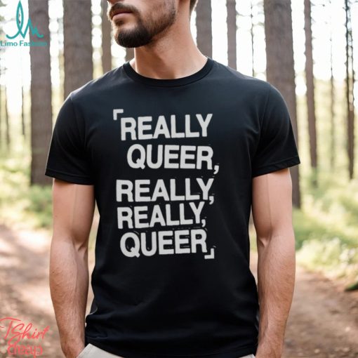 Really Queer Muscle 2023 Tee Shirt