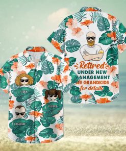 Retired Under New Management See Grandkids For Details Birthday hawaiian shirt