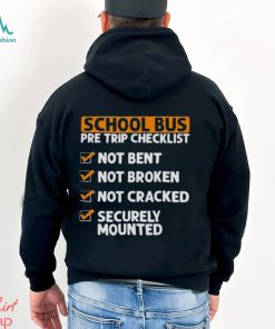 School bus pre trip checklist shirt