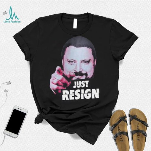 Simon Williams Just Resign Shirt