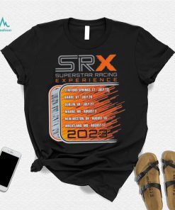 Srx Schedule 2023 Superstar Racing Experience T Shirt