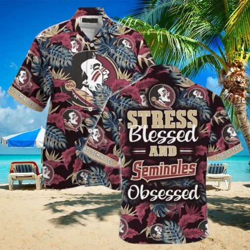 Summer Aloha NCAA Florida State Seminoles Hawaiian Shirt Stress Blessed Obsessed