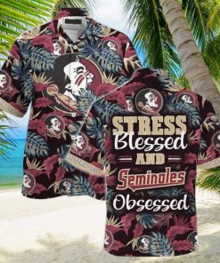 Summer Aloha NCAA Florida State Seminoles Hawaiian Shirt Stress Blessed Obsessed