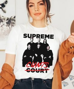 Supreme Cunts not Court 2023 shirt