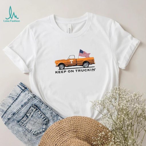 TENNESSEE ALL AMERICAN KEEP ON TRUCKIN’ SHIRT