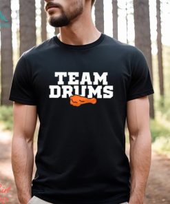 Team Drums t shirt