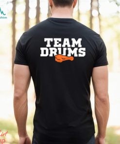 Team Drums t shirt