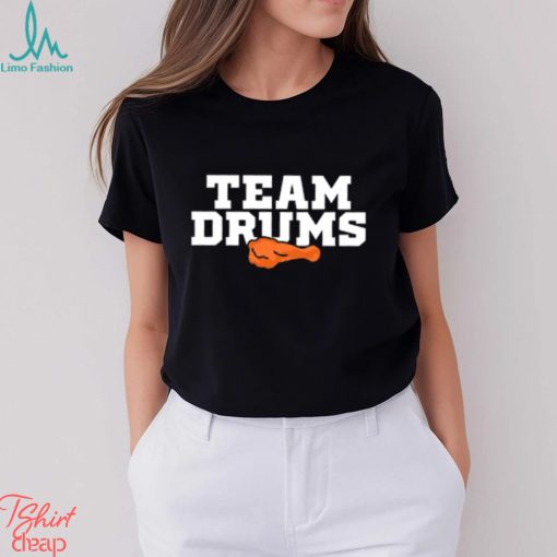 Team Drums t shirt