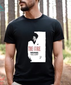 The Cure 2023 Miami, FL Poster T Shirt