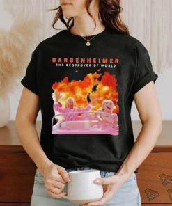 The Destroy Of World Barbenheimer Movie 2023 Shirt