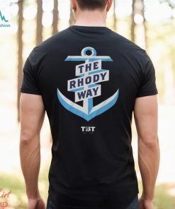 The Rhody Way Tbt Shirt