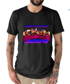 The council will decide your fate lazerpig shirt
