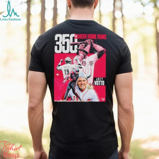 The goat joey votto still bangs 350 career home runs T shirt