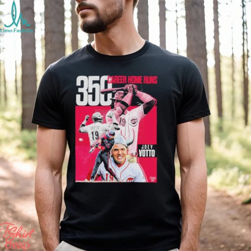 The goat joey votto still bangs 350 career home runs T shirt