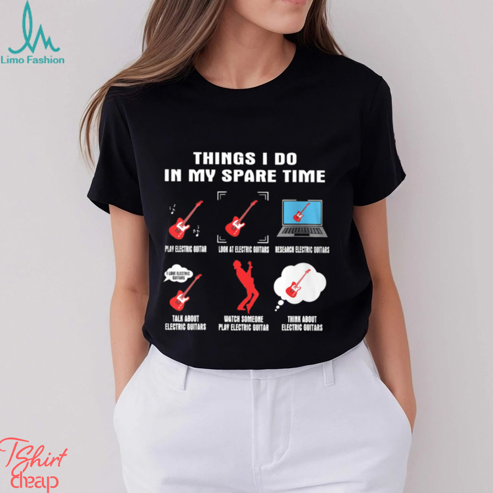 Things I Do In My Spare Time Guitar, Bass, Electric, Acoustic, Banjo, Ukulele Musician Music Lover's Shirt Classic T Shirt Things I Do In My Spare Time Guitar, Bass, Electric, Acoustic, Banjo, Ukulele Musician Music Lover's Shirt Classic T Shirt