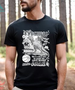 This ain’t no Syphilis there’s also a basketball 2023 shirt