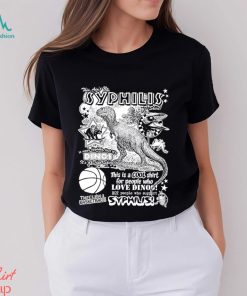 This ain’t no Syphilis there’s also a basketball 2023 shirt