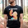 Official corridos & Bandas Escapate Conmigo Esta Noche Bebe Te Quiero Comer Shirt