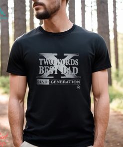 Two Words Best Dad 2023 Shirt