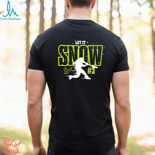 USF South Florida Bulls let it Snow shirt