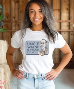 Uncle Wayne is proud of you with Garfield cup art shirt