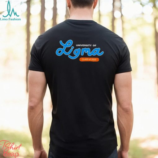 University Of Ligma Class Of 2023 shirt