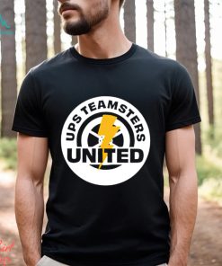 Ups Teamsters United ready to strike if we have to logo 2023 shirt