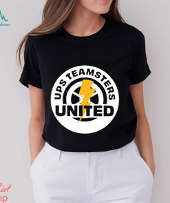 Ups Teamsters United ready to strike if we have to logo 2023 shirt