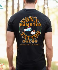 Von’s Hamster Tattoo Salon shirt