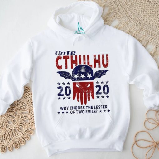 Vote Cthulhu 2024 why choose the lesser of two evils poster shirt