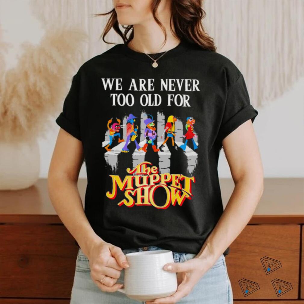 Mediate hvad som helst bent We are never too old for The Muppet Show characters Abbey Road 2023 shirt -  Limotees