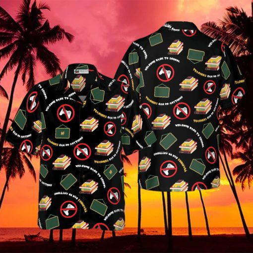 Welcome Back To School Teacher Hawaiian Shirt